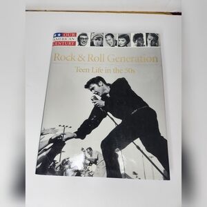 Rock and Roll Generation: Teen Life in the 50s Book